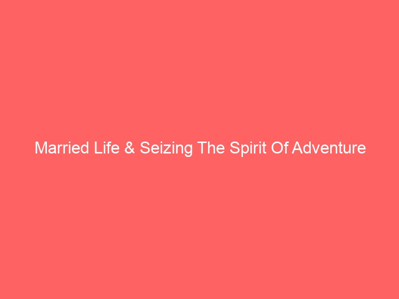 Married Life & Seizing The Spirit Of Adventure (from « Là-Haut » ) par Michael Giacchino